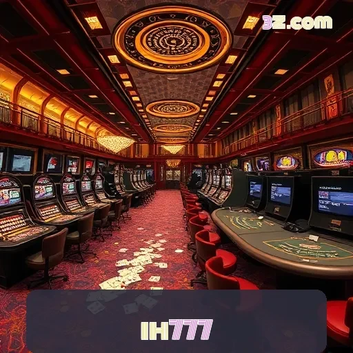 ih777: Descubra o Fascinante Mundo do Cassino Ao Vivo